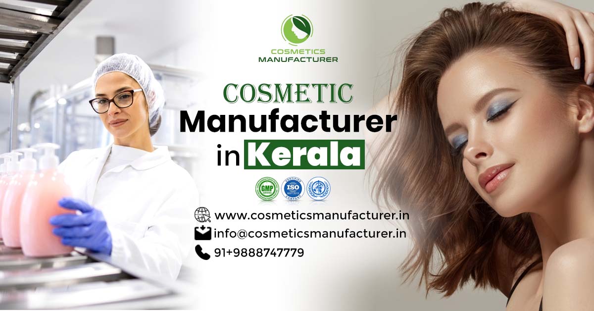 Cosmetic Manufacturers in Kerala